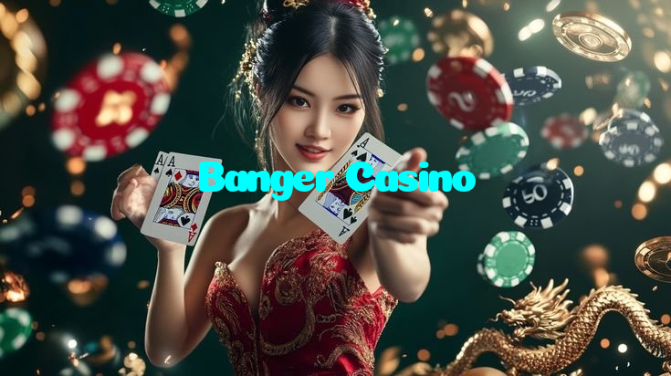 Banger Casino