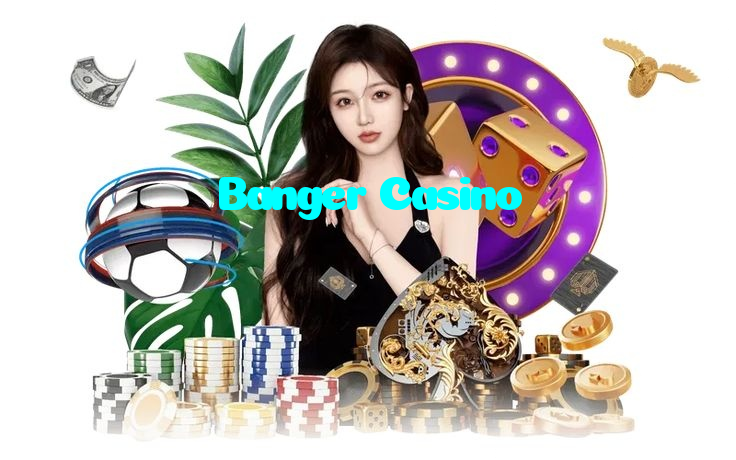 Banger Casino